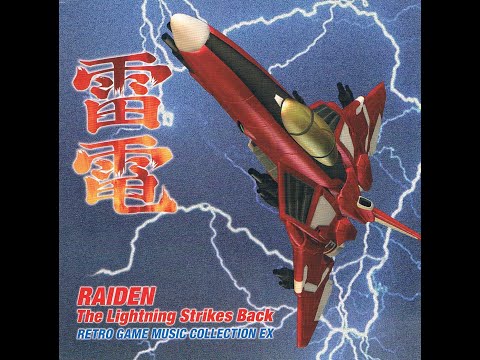 Raiden III (雷電III) BGM - Lightning strikes + Bouns