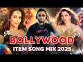 DJ Udai Bollywood Item Song Mix 2025 Nonstop DJ Remix New Item Song Bollywood Itam Songs