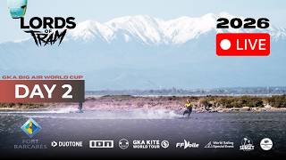 LIVE EN 🔴 Day 2 | Lords of Tram 2026 – GKA Big Air Kite World Cup France, Port Barcarès