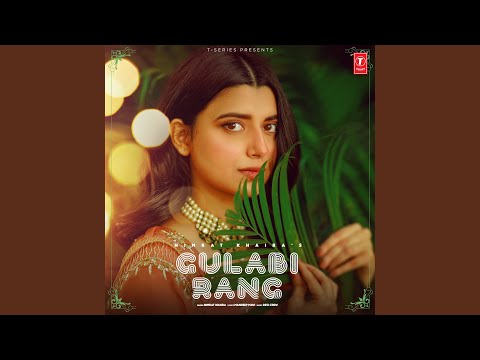 Gulabi Rang (Full Audio) — watch video