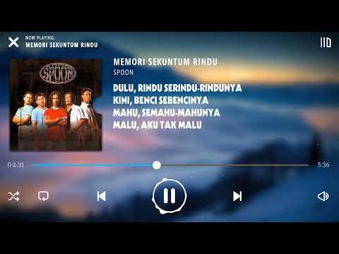 💘 Spoon - Memori Sekuntum Rindu (Lirik video) 💘