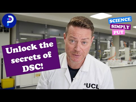 Unlocking the Secrets of Differential Scanning Calorimetry (DSC)