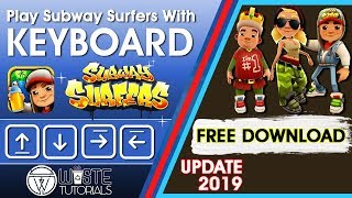 How to Play Subway Surfers With Keyboard on PC  Up
