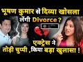 Is Divya Khosla Kumar taking divorce The actress broke her silence and revealed!
