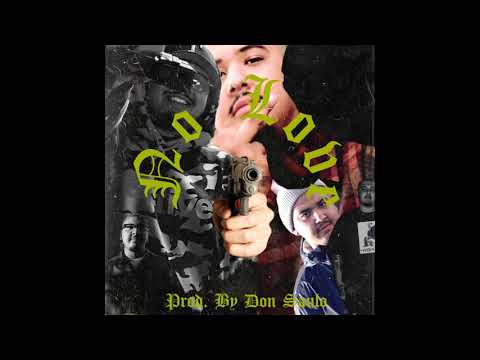 Sirrealist - NO LOVE (prod. by Don Saulo)