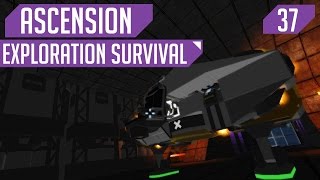 [#37] Malfunction! (Ascension: Exploration Survival)