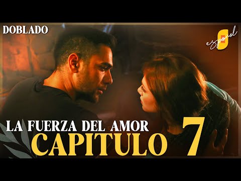 La Fuerza del Amor | Sevdam Alabora - Capítulo 7 | Doblado