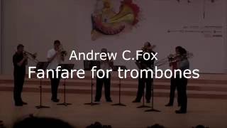 Andrew C.Fox Fanfare for trombones