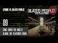 Top 10 Dilated Peoples Songs BestList