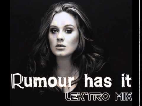 Adele - Rumour Has it (Lektro Mix)