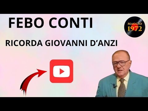 Febo Conti ricorda Giovanni D'Anzi