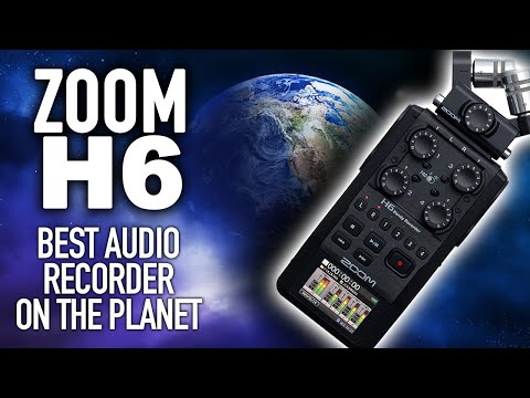 ZOOM H6, The Best Audio Recorder on the Planet!