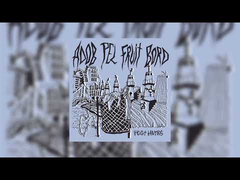 02. Error404 ft. La Queency - Fggt Hntrs (Adob pel Fruit Bord)