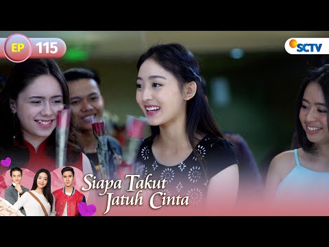 FULL Siapa Takut Jatuh Cinta - Episode 115