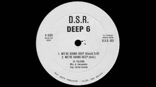 Deep 6 - We're Going Deep (Instrumental)