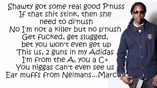 2 Chainz - Crack (Lyrics) [Based On A TRU Story]