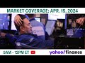 Stock market today: Stocks erase earlier gains as bond yields climb | April 15, 2024