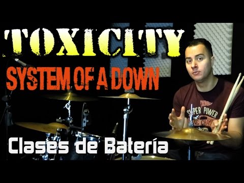 How to play TOXICITY on drums?  SYSTEM OF A DOWN – Drum Lessons