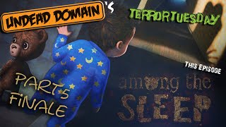 Among the Sleep - Part 5 (Finale) - The Illusion is Shattered - Terror Tuesday