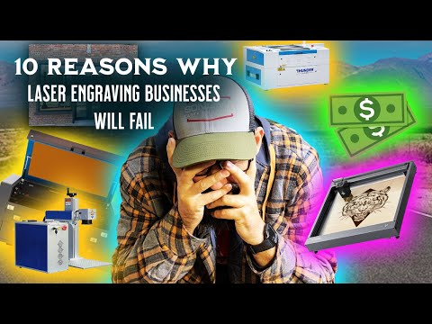 Top 10 Reasons Why Laser Engraving Businesses Will Fail