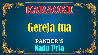 Download lagu GEREJA TUA Panbers KARAOKE HD Vocal Pria... mp3