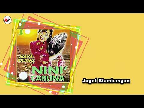 Nini Carlina - Joget Blambangan (Official Audio)