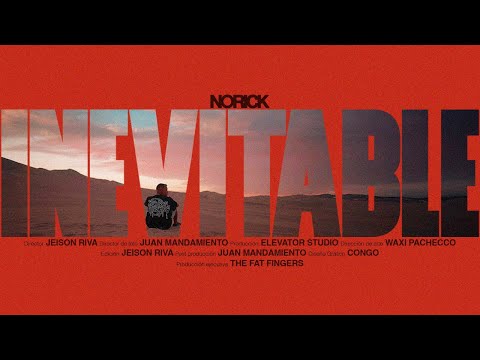 Norick - INEVITABLE  (Prod. The Fat Fingers) #trascender