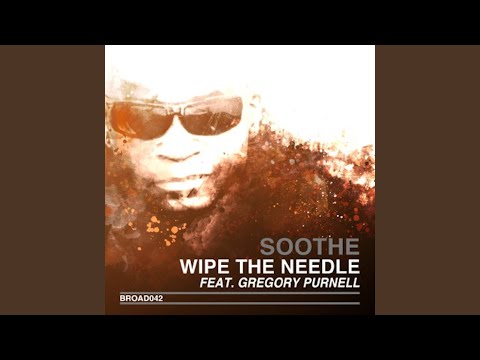 Soothe (Main Mix) (feat. Gregory Purnell)