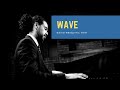 Wave - (Antonio Carlos Jobim) David Mesquitic Trio