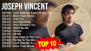 Download lagu Joseph Vincent 2023 MIX - TOP 10 BEST SONGS mp3