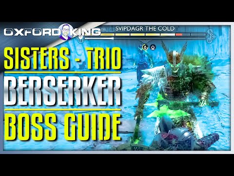 How to Defeat the Sisters of Illska & Svipdagr the Cold - BERSERKER BOSS GUIDE - God of War Ragnarök