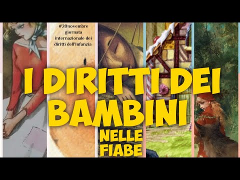Giornata internazionale dei diritti dell'infanzia. I diritti dei bambini nelle FIABE.