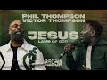 Phil Thompson X Victor Thompson Jesus Lamb Of God Official Live Video