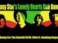 Easy Star's Lonely Hearts Dub Band 07 - Being For The Benefit Of Mr. Kite! ft. Ranking Roger