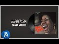 Sonia Santos - Hipocrisia (Álbum "Sonia Santos") [Áudio Oficial]