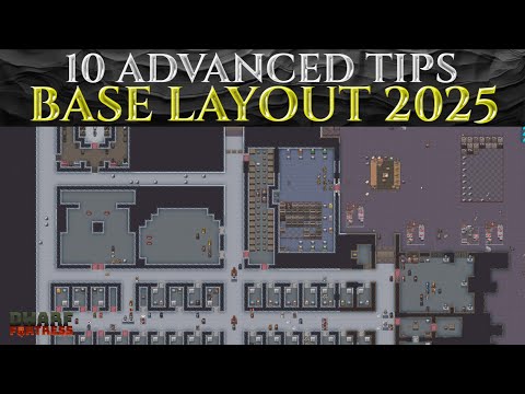 10 Advanced TIPS For BASE LAYOUT 2025 - Dwarf Fortress Guide