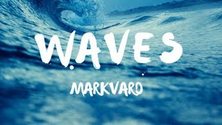 Markvard - Waves