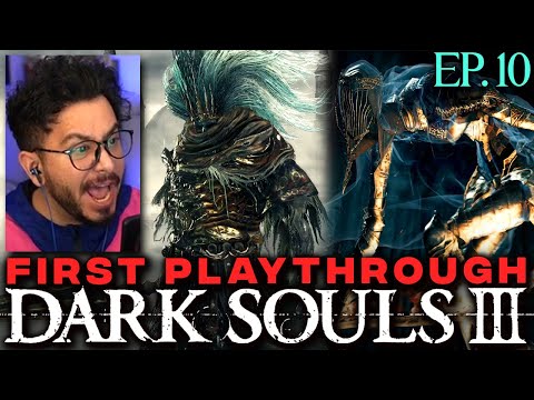 Nameless King is mean  :(  - Dark Souls 3 Playthrough | Episode 10