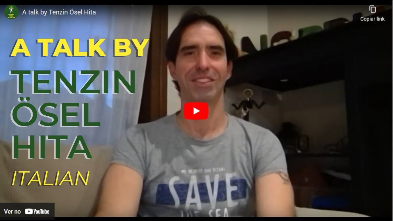 ITALIAN: A talk by Tenzin Ösel Hita