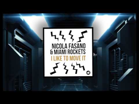 Nicola Fasano & Miami Rockets - I Like to Move it (Disco:Wax SONY Music)