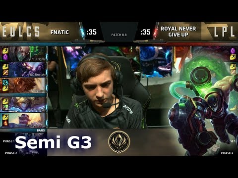 Fnatic vs Royal Never Give Up | Game 3 Semi Finals LoL MSI 2018 | FNC vs RNG G3