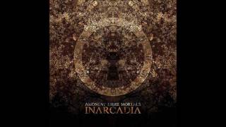Inarcadia - Wolves Disguised As Men
