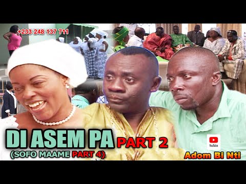 DI ASEM PA Pt 2 {OSOFO MAAME Pt 4} #AKROBOTU#MERCY ASEIDU#CLEMENT BONNEY#NANA YAA APPIAH#miracle