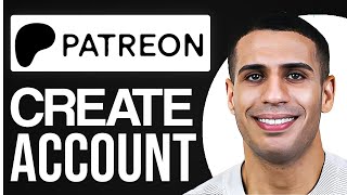 How To Create Patreon Account - Start Monetizing Your Content On Patreon With Memberships