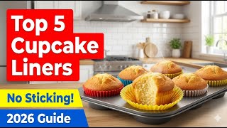 Top 5 best muffin cupcake liners review (Unexpected) picks t