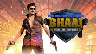 Bhai Mera Big Brother Full Movie In Hindi Dubbed F