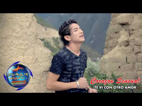 TE VI CON OTRO AMOR - CORAZON SENSUAL ( PRIMICIA 2016 )