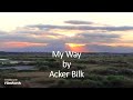 Acker Bilk - My Way