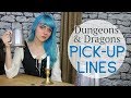 50 D D Pick Up Lines