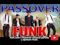 Passover Funk - "Uptown Funk" PARODY 